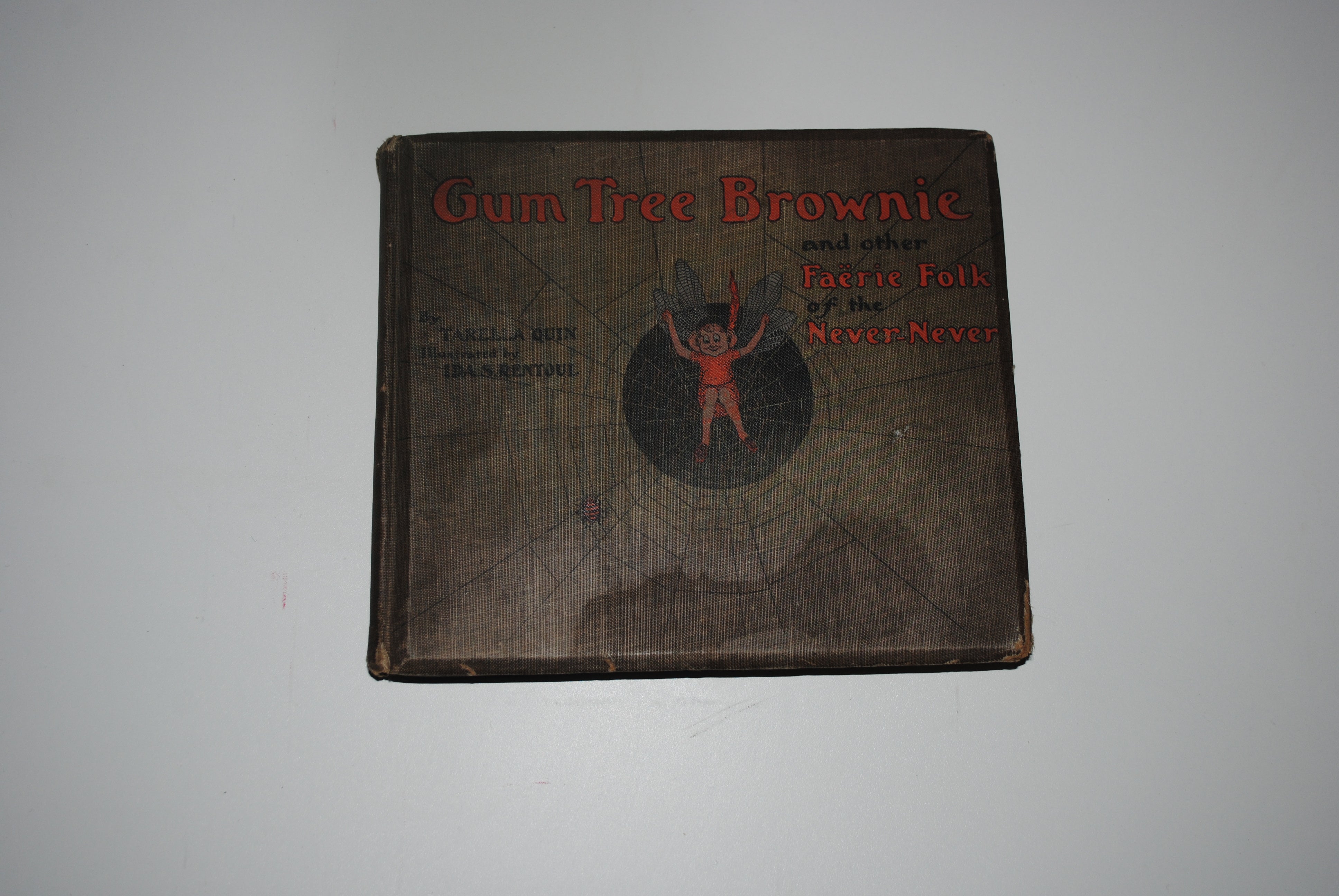 Gum Tree Brownie ~ by Tarella Quin with illustrations by Ida S Rentoul (Ida Rentoul Outhwaite)