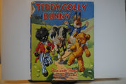 Teddy Golly and Bunny
