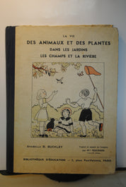 La Vie Des Animaux et des Plantes dans les jardin