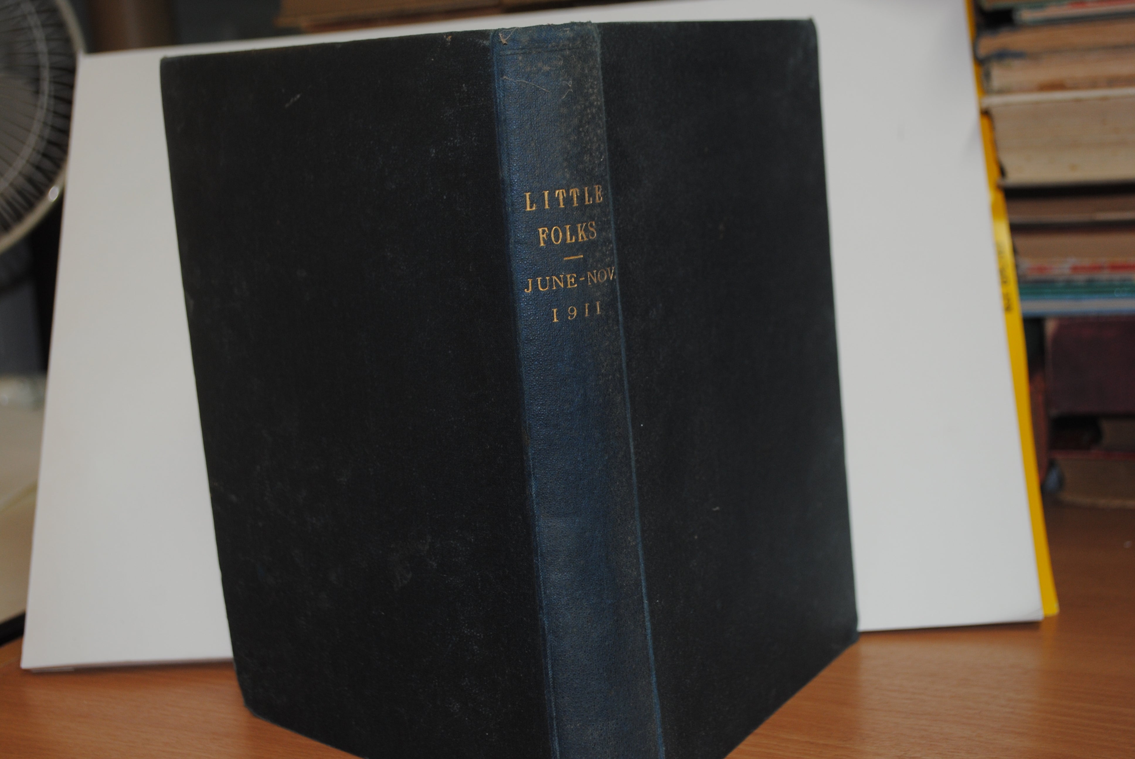 Little Folks (10) as listed separately dates 1885, 1891, 1898, 1904, 1909, 1911 (2), 1912, Volume 83 (LXXXIII) & undated