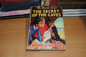 The Secret of the Caves ~ The Hardy Boys Stories