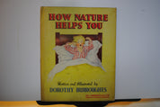 How Nature Helps You
