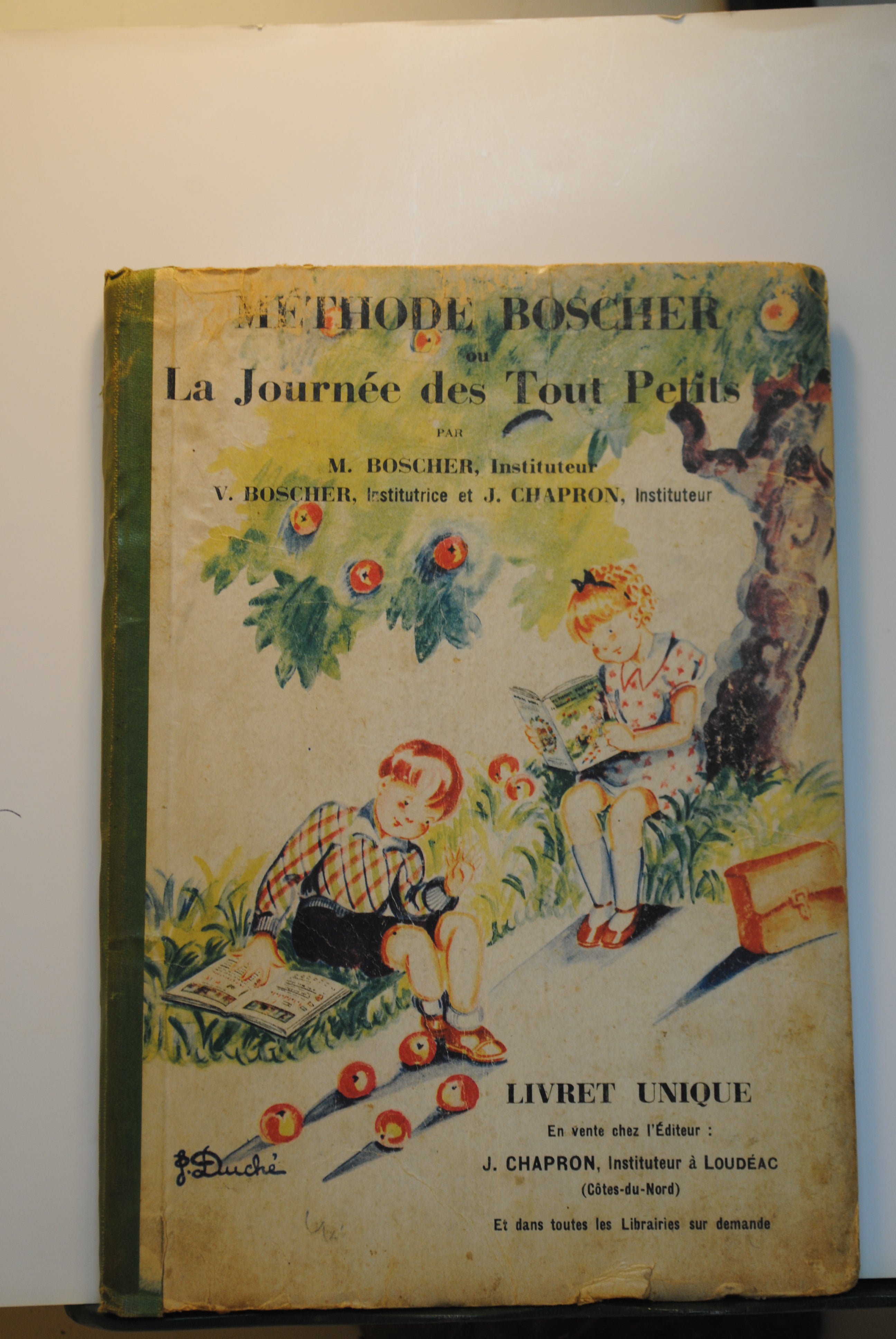 Méthode Boscher ou La journée des tout petits : Livret unique